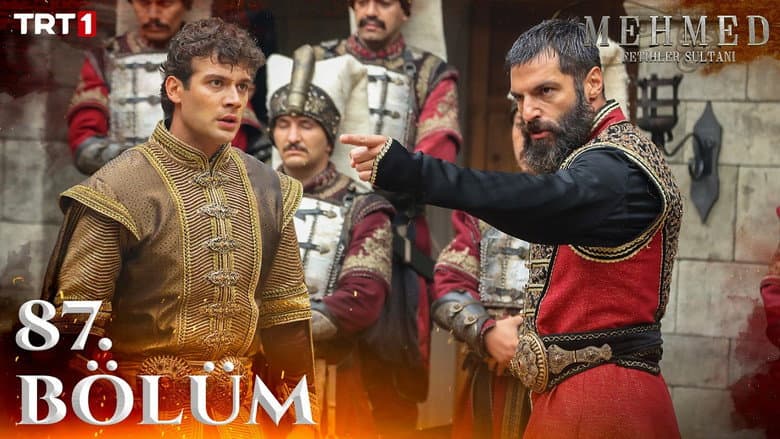 Mehmed: Fetihler Sultanı episode 87