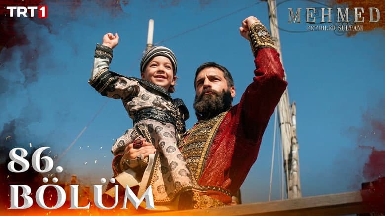 Mehmed: Fetihler Sultanı episode 86